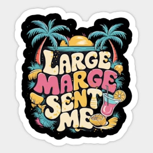 Large Marge Sent Me Sticker